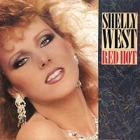 Shelly West – Red Hot