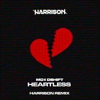 Moodshift, Oliver Nelson, Lucas Nord, flyckt – Heartless [Harrison Remix]