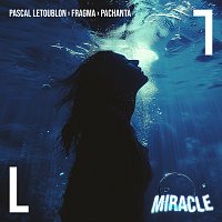 Pascal Letoublon, Fragma, Pachanta – Miracle