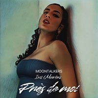 Moontalkers, Iris Martins – Pres de moi