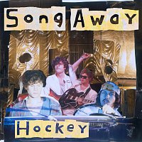 Hockey – Song Away
