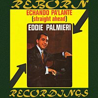 Eddie Palmieri – Echando Pa'lante (Straight Ahead) (HD Remastered)