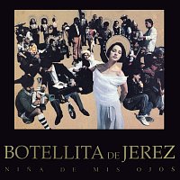 Botellita De Jerez – Nina De Mis Ojos