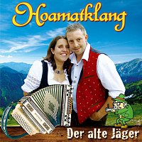 Hoamatklang – Der alte Jager