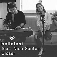 helloleni, Nico Santos – Closer