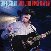 George Strait – Every Little Honky Tonk Bar