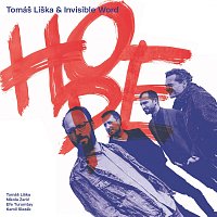 Tomáš Liška & Invisible World – Hope