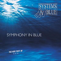 Systems In Blue – Symphony in Blue - The Very Best Of