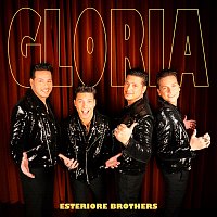 Esteriore Brothers – Gloria