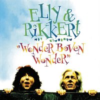 Elly & Rikkert – Wonder Boven Wonder