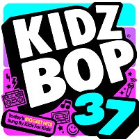 KIDZ BOP Kids – KIDZ BOP 37