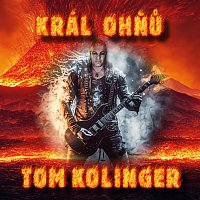 Tom Kolinger – Král ohňů FLAC