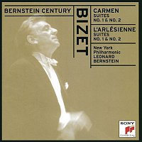 Leonard Bernstein – Bernstein Century - Bizet: Carmen Suites & L'Arlésienne Suites