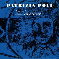 Patrizia Poli – Zarra