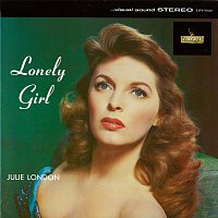 Julie London – Lonely Girl