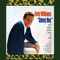 Andy Williams – Danny Boy and Other Songs, I Love to Sing (HD Remastered)