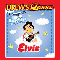 The Hit Crew – Drew's Famous Rock-A-Bye Music Box Melodies Elvis