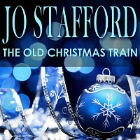 Jo Stafford – The Old Christmas Train