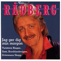 Mats Radberg – Jag ger dig min morgon