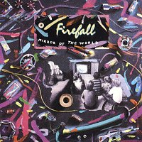 Firefall – Mirror Of The World