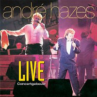 André Hazes – Live In Het Concertgebouw