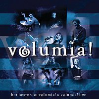 Volumia! – Het Beste Van Volumia! & Volumia! Live