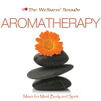 Various Artist – Music for Mind, Body & Spirit: Aromatherapy
