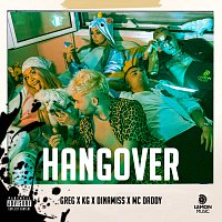 Greg, KG, Mc Daddy, Dinamiss – HANGOVER