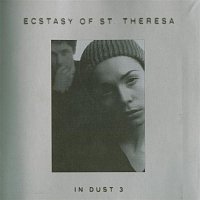 Ecstasy Of St. Theresa – In dust 3