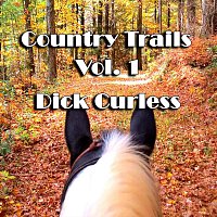 Dick Curless – Country Trails, Vol. 1