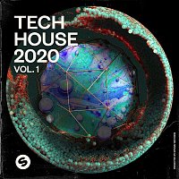 Various  Artists – Tech House 2020, Vol. 1 (Presented by Spinnin' Records)