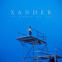 Xander – No Woman No Cry
