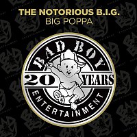 The Notorious B.I.G. – Big Poppa