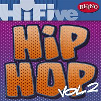 Various Artists.. – Rhino Hi-Five: Hip Hop [Vol 2]