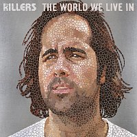The Killers – The World We Live In [International 2 Trk]