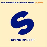 Rob Marmot & My Digital Enemy – Cabron