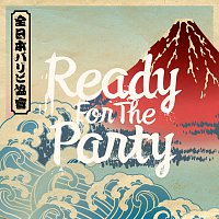 All Japan Party People Association – Ready For The Party