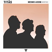 Mesmo Assim [Acústico]