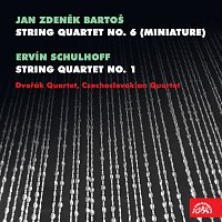 Dvořákovo kvartero, Československé kvarteto – Bartoš: Smyčcový kvartet č. 6 (Miniaturní) - Schulhoff: Smyčcový kvartet č. 1 MP3