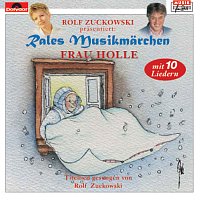 Rales Musikmarchen – Frau Holle