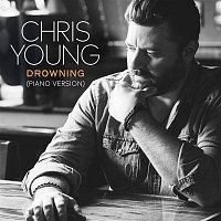Chris Young – Drowning (Piano Version)