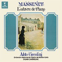 Aldo Ciccolini & Orchestre National de l'Opéra de Monte-Carlo & Sylvain Cambreling – Massenet: L'oeuvre de piano