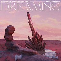 Ivan Gough, Marcus Santoro, Lily Papas – Dreaming
