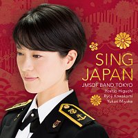 Japan Maritime Self-Defense Force Band Tokyo, Yoshio Higuchi, Yukari Miyake – Sing Japan