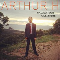 Arthur H – Navigateur solitaire