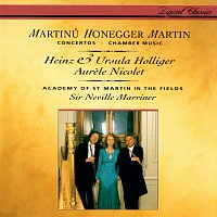 Heinz Holliger, Ursula Holliger, Aurele Nicolet, Sir Neville Marriner – Honegger: Concerto da camera / Martinů: Oboe Concerto / Martin: Trois danses; Petite complainte; Piece breve