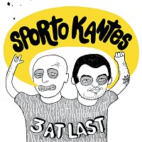 Sporto Kantes – 3 At Last