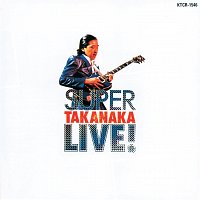 Masayoshi Takanaka – Super Takanaka Live!