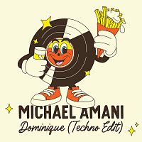 Michael Amani – Dominique [Techno Edit]