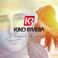 Kiko Rivera – Cuento de Hadas